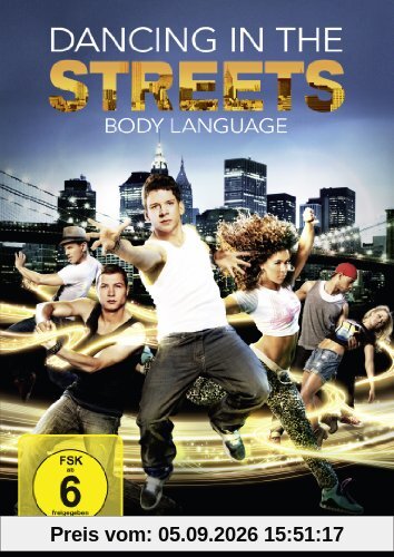 Dancing in the Streets - Body Language