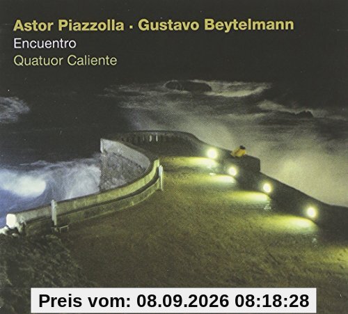 Encuentro - Tangos von Astor Piazzolla und Gustavo Beytelmann