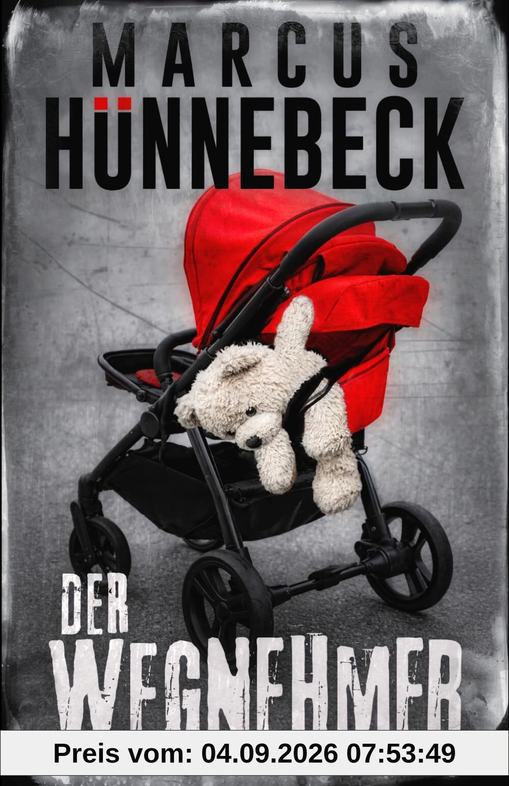 Der Wegnehmer: Thriller (Drosten und Sommer)