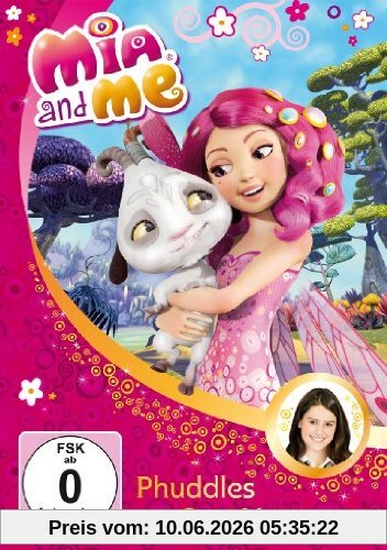 Mia and me - Phuddles Großes Abenteuer (Vol. 6)