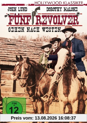 Fünf Revolver gehen nach Westen