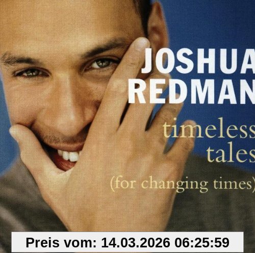 Joshua Redman Timeless Tales(for Changing Times)