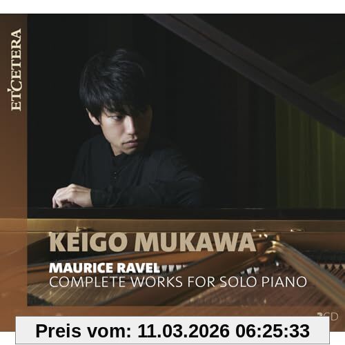 Keigo Mukawa Complete Works For Solo Piano
