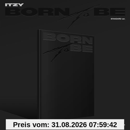 BORN TO BE (Version C)
