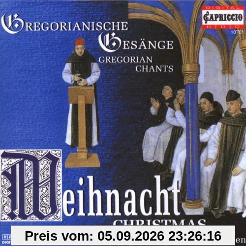 Gregorianische Gesänge: Weihnacht