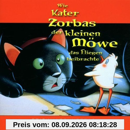 Wie Kater Zorbas der kleinen Möve das Fliegen beibrachte