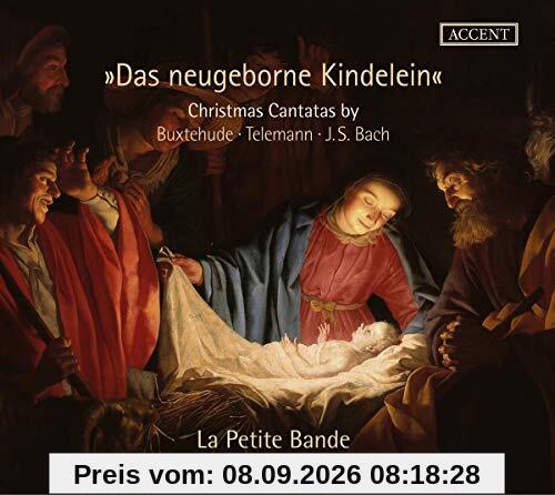 Das Neugeborne Kindelein - Weihnachtskantaten von Buxtehude, Telemann u.a.