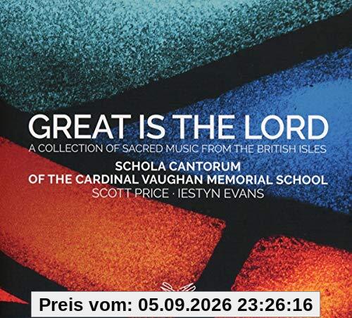 Great Is the Lord (British Sacred)