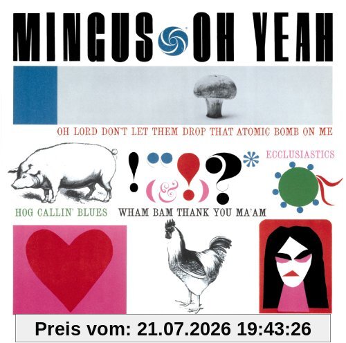 Charles Mingus Oh Yeah