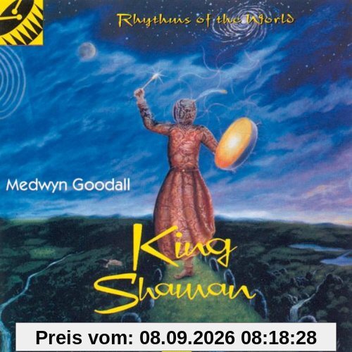 King Shaman-Rhythms of the W