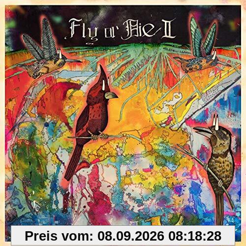 Fly Or die II: Bird Dogs of Paradise [Vinyl LP]