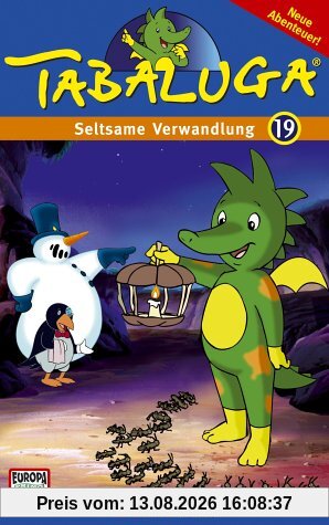 Tabaluga 19 - Seltsame Verwandlung/Sandflöhe [VHS]