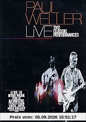 Paul Weller: Live - Two Classic Performances