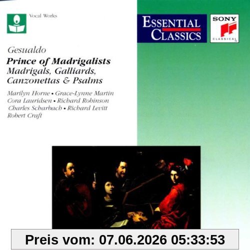 Essential Classics - Gesualdo (Madrigale, Galliarde, Canzonetten und Psalmen)