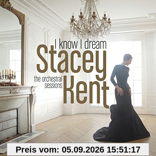 I Know I Dream: The Orchestral Sessions
