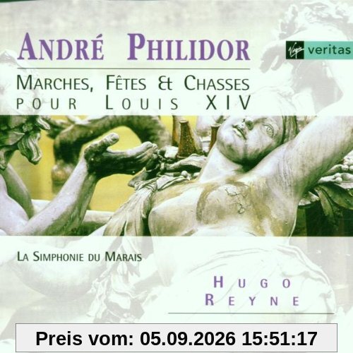 Marches, Fetes & Chasses pour Louis XIV