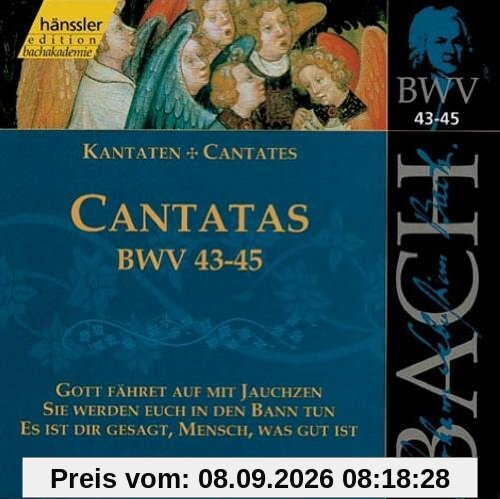 Edition Bachakademie Vol. 15 (Geistliche Kantaten BWV 43-45)