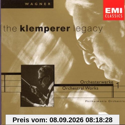 The Klemperer Legacy (Wagner: Ouvertüren und Vorspiele Vol. 1)