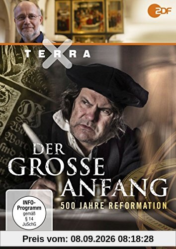 Terra X: Der große Anfang - 500 Jahre Reformation