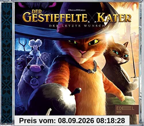 Der gestiefelte Kater: Der letzte Wunsch - Das Original-Hörspiel zum Kinofilm