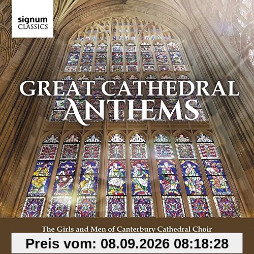 Great Cathedral Anthems - Werke von Tallis, Byrd, Gibbons, Parry u.a.