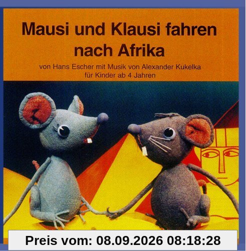 Mausi und Klausi fahren nach Afrika