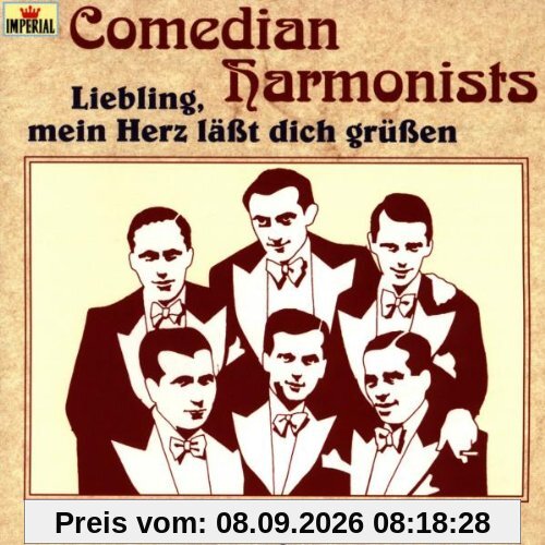 Liebling,Mein Herz Läßt Dich Grüßen