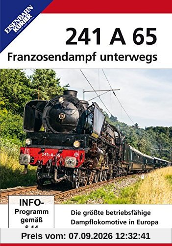 241 A 65 - Franzosendampf unterwegs