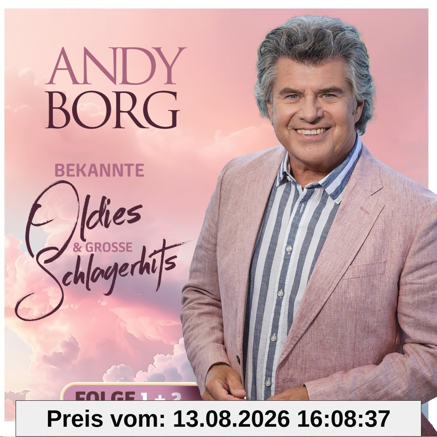 Andy Borg - Bekannte Oldies & große Schlagerhits - Folge 1+2