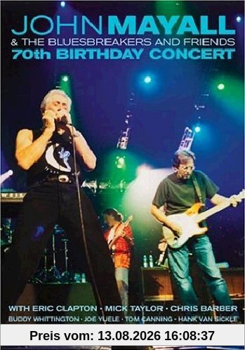 John Mayall & the Bluesbreakers and Friends - 70th Birthday Concert