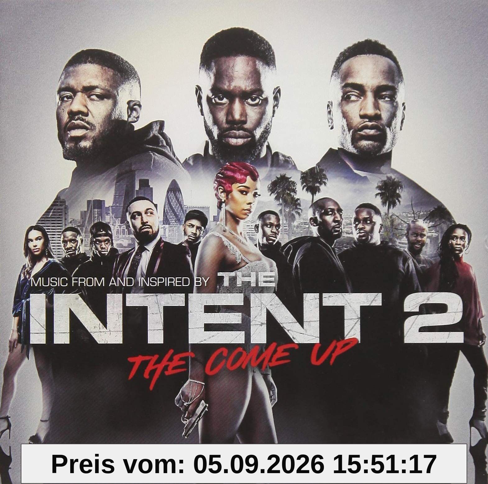 Intent 2: The Come Up (Original Soundtrack)