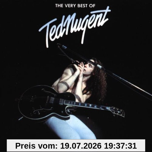 Best Of Ted Nugent, the Very