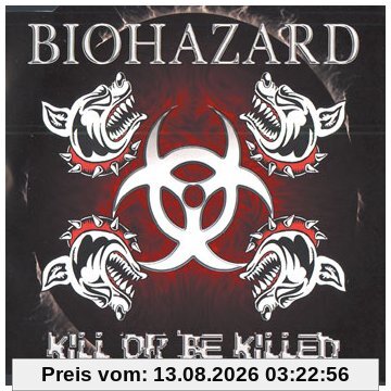 Biohazard Kill Or Be Killed