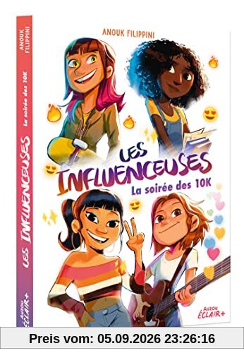 Les influenceuses. La soirée des 10k