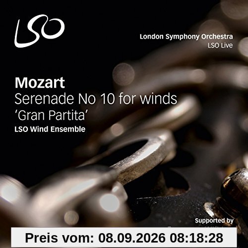 Mozart: Serenade Nr. 10 B-Dur KV 361 / Gran Partita