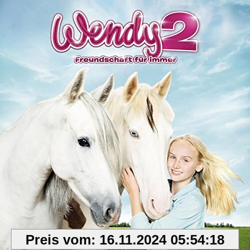 Wendy 2 - Das Original-Hörspiel zum Kinofilm