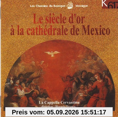 Le Siecle D'or a La Cathedrale