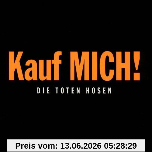 Die Toten Hosen Kauf Mich !