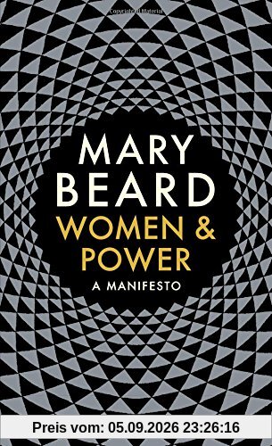 Women & Power: A Manifesto