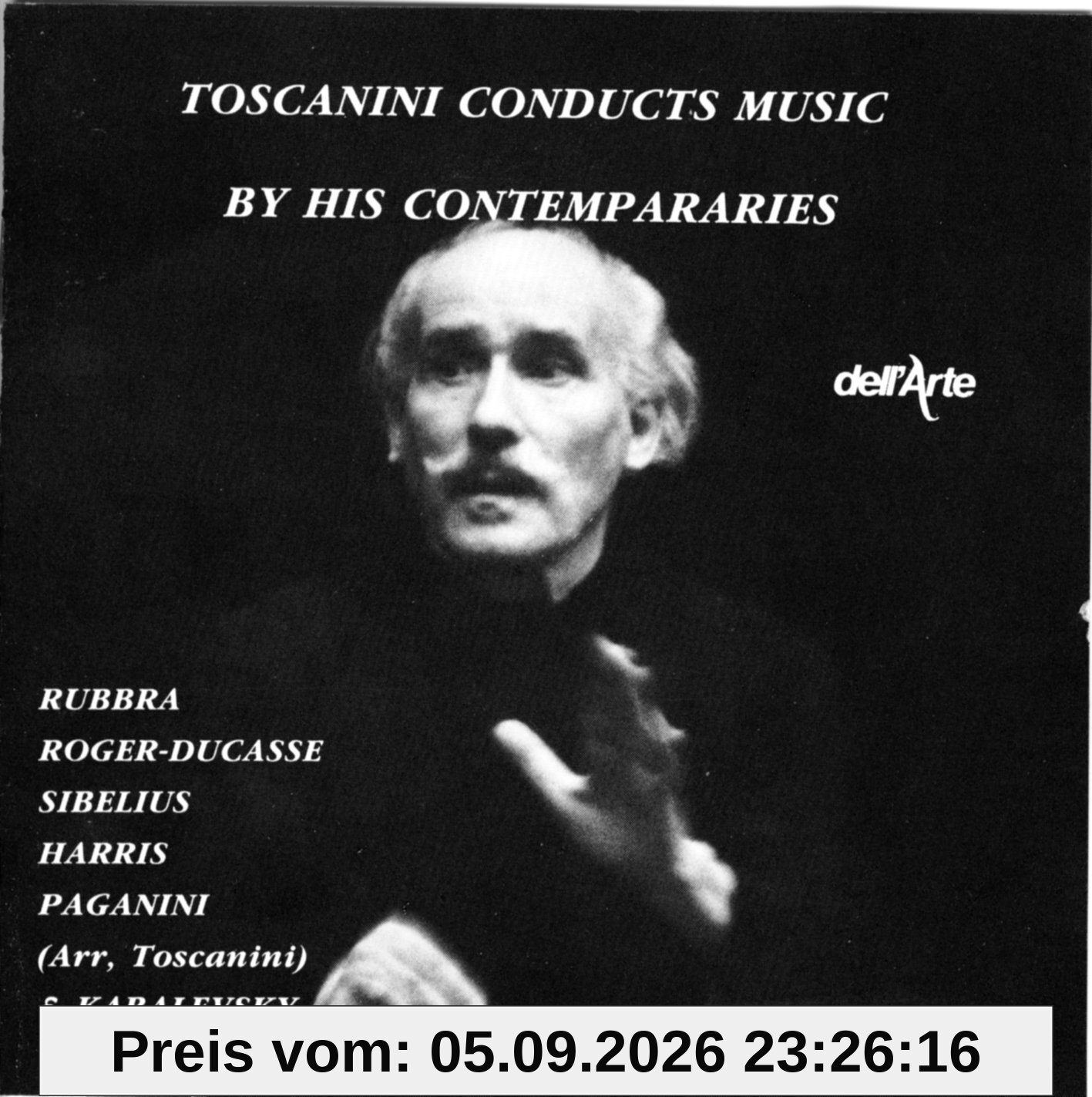 Toscanini conducts music by his contemporaries (UK Import)