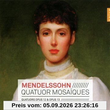 Quatuors Opp.12 und 13