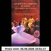 Les Derviches Tourneurs de Damas