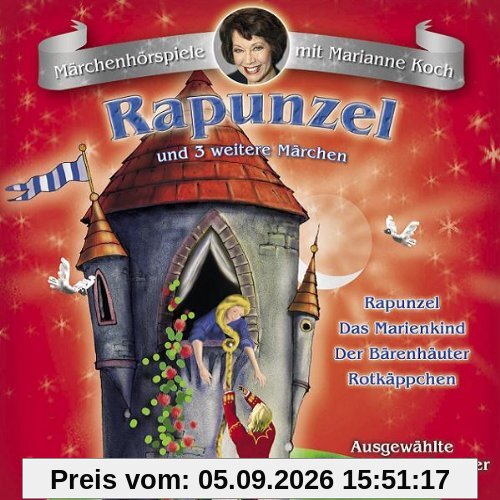 Rapunzel und 3 Weitere Märchen