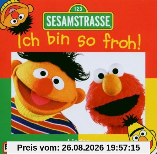 Sesamstrasse - Ich bin so froh