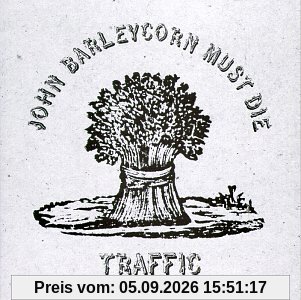John Barleycorn Must die