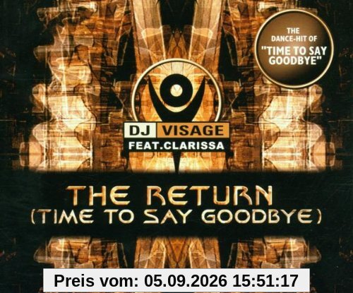 The Return(Time to Say Goodbye