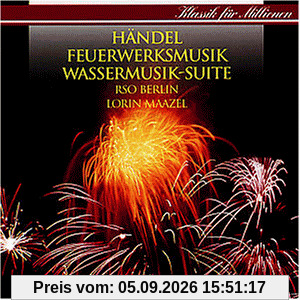 Feuerwerks- / Wassermusiksuite