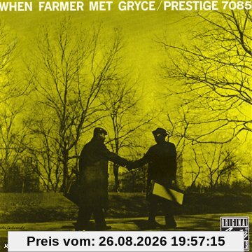When Farmer Met Gryce