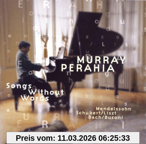 Murray Perahia Mendelssohn, Lieder Ohne Worte / Bach, Choralvorspiele / Schubert (arr. Liszt), Lieder