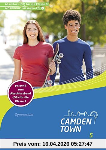 Camden Town - Allgemeine Ausgabe 2012 für Gymnasien: Workbook 5 mit Audio-CD für G8